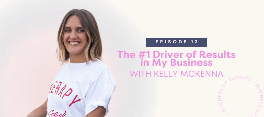The #1 Driver of Results in My Business