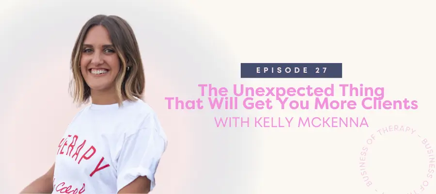 The Unexpected Thing That Will Get You More Clients