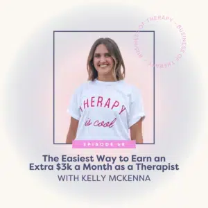 The Easiest Way to Earn an Extra $3k a Month as a Therapist