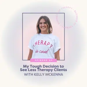 My Tough Decision to See Less Therapy Clients
