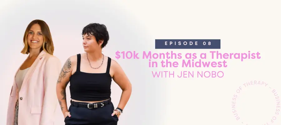 $10k Months as a Therapist in the Midwest