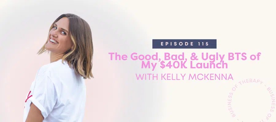 Header graphic for The Good, Bad, & Ugly BTS of My $40K Launch [episode 115]